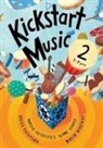 Anice Paterson, Linda Wheway - Kickstart Music 2