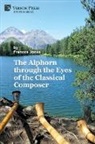 Frances Jones - The Alphorn through the Eyes of the Classical Composer (B&W)