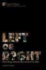 Lubomir Kocka - Left or Right? Directing Lateral Movement in Film [Premium Color]