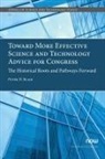 Peter D. Blair - Toward More Effective Science and Technology Advice for Congress