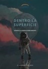 Gennaro D'Alterio - Dentro la superficie