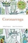 Rolland Caignard, Maria Teresa Schiavino - Coronarenga