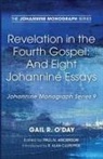 R. Alan Culpepper, Gail R. O'Day, Paul N. Anderson - Revelation in the Fourth Gospel