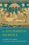 Sergius Bulgakov - Eucharistic Sacrifice