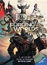 Micky Neilson, Neilson Micky - Forging Worlds: Stories Behind the Art of Blizzard Entertainment