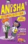 Serena Patel, Emma McCann, McCann Emma - Anisha, Accidental Detective: Show Stoppers