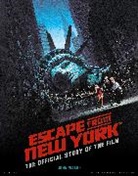 John Walsh - Escape From New York: The Official Story of the Film