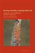 Francisco José Cortés Vieco, Francisco Jose Cortes Vieco, Francisco José Cortés Vieco, Billy Gray, Jonas Stier, Carmen Zamorano Llena - Bearing Liminality, Laboring White Ink
