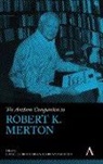 Charles Crothers, Charles Sabetta Crothers, Lorenzo Crothers Sabetta, Charles Crothers, Lorenzo Sabetta - Anthem Companion to Robert K. Merton