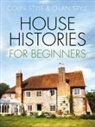 Colin Style, O-lan Style - House Histories for Beginners