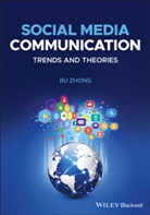B Zhong, Bu Zhong, Bu (Pennsylvania State University Zhong - Social Media Communication