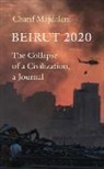 Charif Majdalani - Beirut 2020
