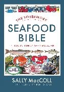 Sally Maccoll, Bob Dewar, Dewar Bob - Tobermory Seafood Bible