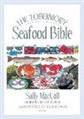 Sally Maccoll, Bob Dewar - Tobermory Seafood Bible