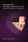 Dr Mona Alhefdhi, Clare Harman Clark, Cyndi Murphy, Raymond Olayinka, Dr Randhir Reghunath Pushpa, Dr Vincent Ribiere... - Tomorrow's KM: Innovation, best practice and the future of knowledge management