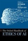 Das, Dubber, Pasquale, Sunit Das, Sunit (Associate Professor in the Department of Surgery Das, Markus Dubber... - Oxford Handbook of Ethics of Ai
