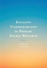 Lijuan Xu, Lijuan Xu - Engaging Undergraduates in Primary Source Research