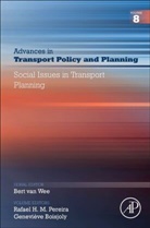 Genevieve Boisjoly, Rafael H.M. Pereira - Social Issues in Transport Planning