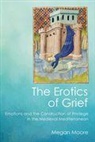 Megan Moore - Erotics of Grief