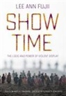 Lee Ann Fujii, Martha Finnemore - Show Time