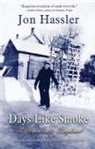 Jon Hassler - Days Like Smoke