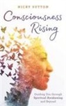 Nicky Sutton - Consciousness Rising