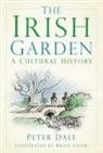 Peter Dale, Brian Lalor - The Irish Garden