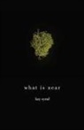 Kay Syrad - What is Near