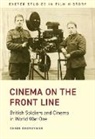 Chris Grosvenor - Cinema on the Front Line