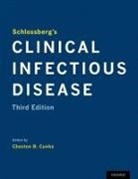 Cheston B. Cunha, Cheston B. (Assistant Professor of Medicine Cunha, Cheston B Cunha, Cheston B. Cunha, Cheston B. (Assistant Professor of Medicine Cunha, Cunha Cheston B. - Schlossberg''s Clinical Infectious Disease