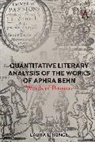 LAURA L. RUNGE, Runge Laura L. - Quantitative Literary Analysis of the Works of Aphra Behn