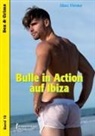 Marc Förster - Bulle in Action auf Ibiza