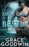 Grace Goodwin - Una cita con la bestia