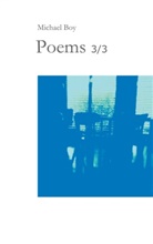 Michael Boy - Poems 3/3