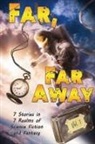 J. A. Dowsett, Justine Alley Dowsett, J a Dowsett - Far, Far Away
