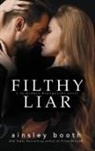 Ainsley Booth, Ainsley Booth - Filthy Liar