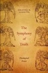 Serafino M. Lanzetta, Serafino M Lanzetta - The Symphony of Truth
