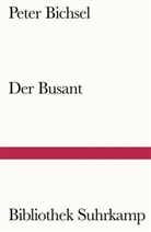 Peter Bichsel - Der Busant