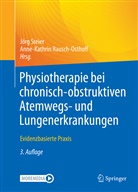 Steier, Joerg Steier, Rausch-Osthoff, Rausch-Osthoff, Anne-Kathrin Rausch-Osthoff, Joer Steier... - Physiotherapie bei chronisch-obstruktiven Atemwegs- und Lungenerkrankungen
