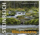 Wolfgan Benkhardt, Wolfgang Benkhardt, Siegfried Steinkohl, Siegfried Steinkohl - Steinreich - Wildromantisches Waldnaabtal