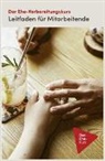 Nick Lee, Nicky Lee, Nicky &amp; Sila Lee, Sila Lee - Der Ehe-Vorbereitungskurs - Leitfaden für Mitarbeitende