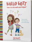 Da DeWitt, Dan DeWitt, DeWitt  Dan, Christine Grove, Christine Grove - Hallo Gott, kann ich dich mal was fragen?