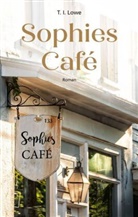 T I Lowe, T. I. Lowe - Sophies Café