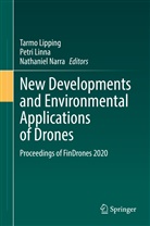 Petr Linna, Petri Linna, Tarmo Lipping, Nathaniel Narra - New Developments and Environmental Applications of Drones
