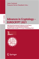 Ann Canteaut, Anne Canteaut, Standaert, Standaert, François-Xavier Standaert - Advances in Cryptology - EUROCRYPT 2021