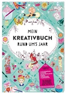 Miriam D'Oro - Mein Kreativbuch rund um's Jahr