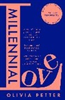 Olivia Petter - Millennial Love