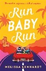 Melissa Lenhardt, Lenhardt Melissa - Run Baby Run