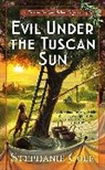 Stephanie Cole, Cole Stephanie - Evil Under the Tuscan Sun