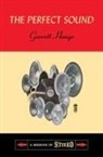 Garrett Hongo - The Perfect Sound